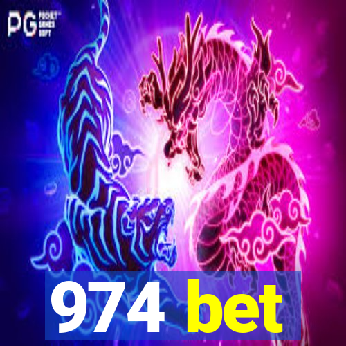 974 bet